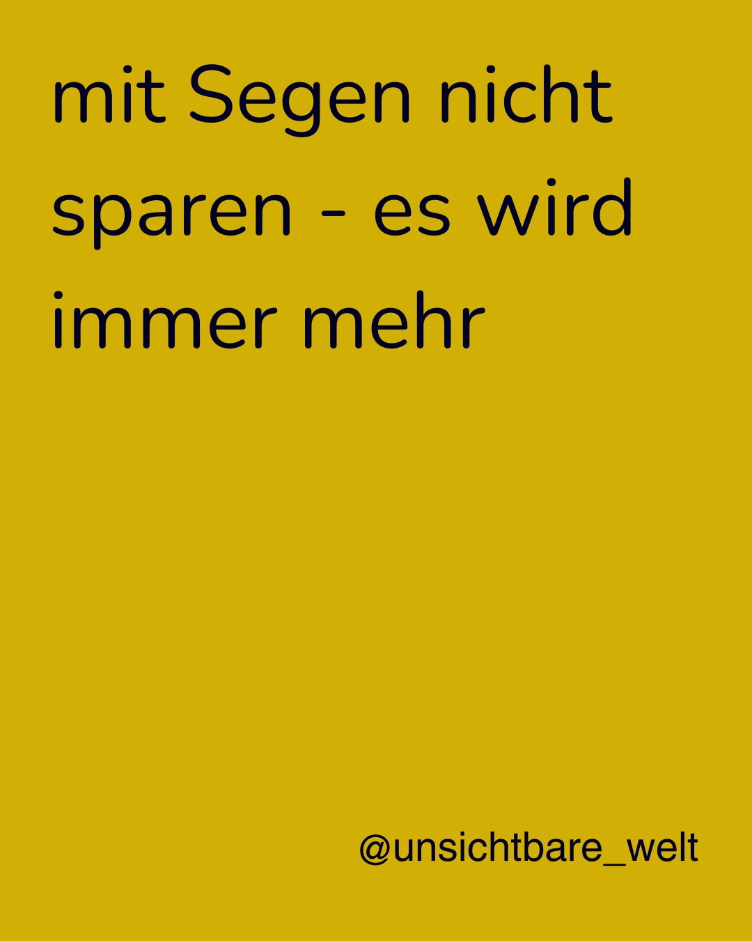 Sinnspruch Bild